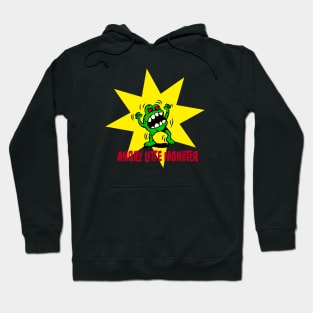 Angry little Monster (lettering) Hoodie